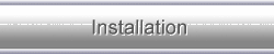 Installation